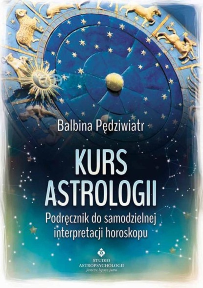 Balbina Pędziwiatr — Kurs astrologii