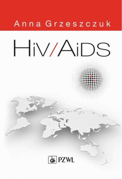 Anna Grzeszczuk - HIV/AIDS