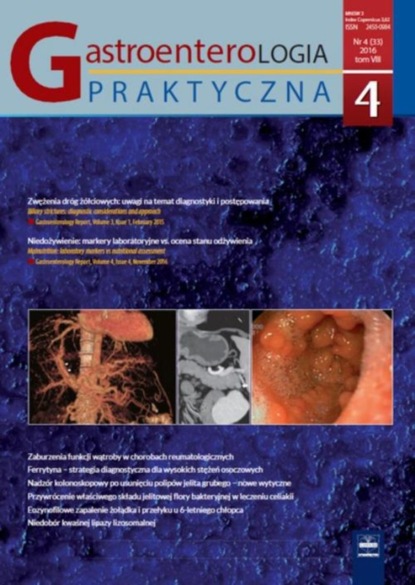 

Gastroenterologia Praktyczna 4/2016