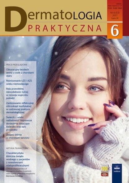 

Dermatologia Praktyczna 6/2017