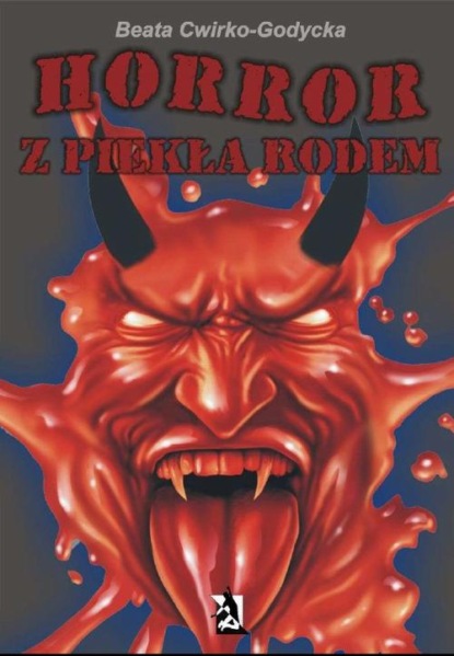 

Horror z piekła rodem