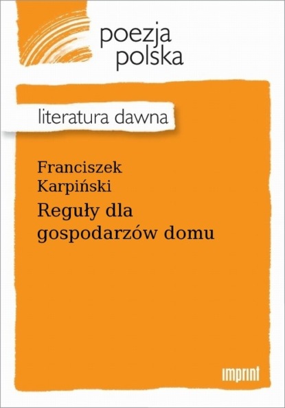 Franciszek Karpiński — Reguły dla gospodarz?w domu