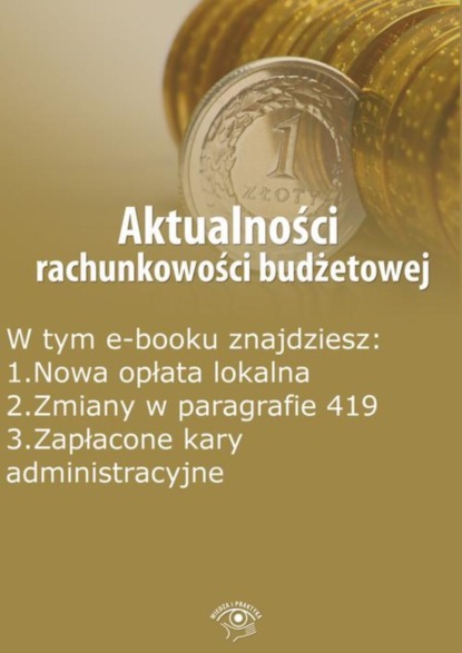 

Aktualności rachunkowości budżetowej, wydanie wrzesień 2015 r.