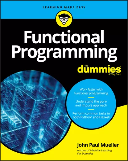 Обложка книги Functional Programming For Dummies, John Paul Mueller