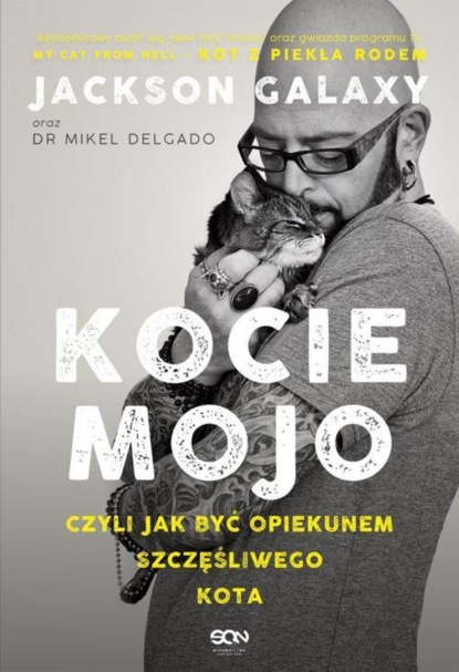 

Kocie mojo czyli jak być opiekunem szczęśliwego kota