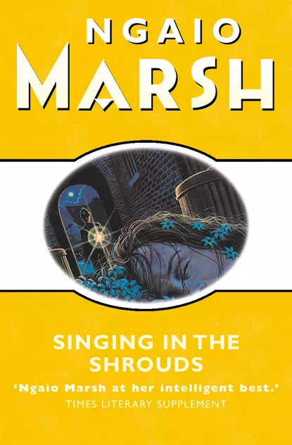 Обложка книги Singing in the Shrouds, Ngaio  Marsh