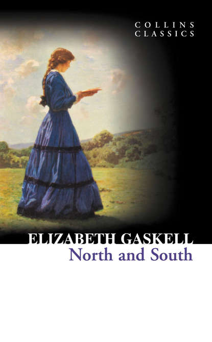 Элизабет Гаскелл - North and South