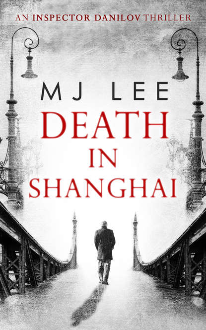 M Lee J - Death In Shanghai