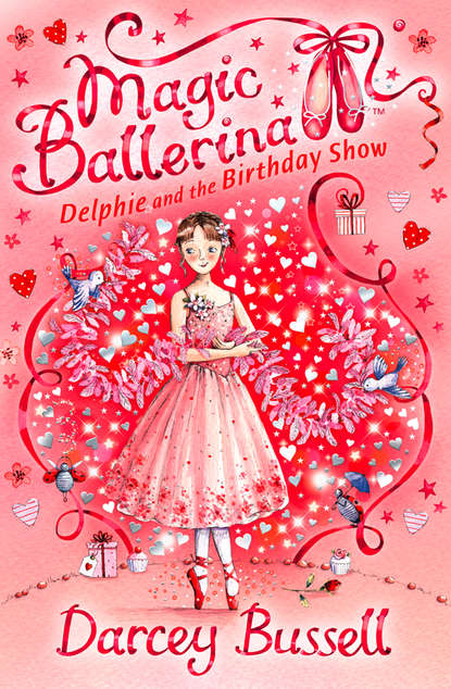 Darcey  Bussell - Delphie and the Birthday Show