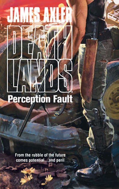 James Axler - Perception Fault