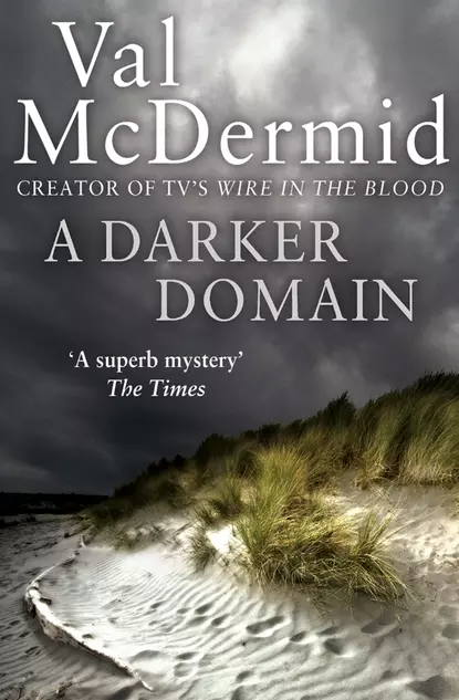 Обложка книги A Darker Domain, Val  McDermid