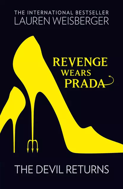 Обложка книги Revenge Wears Prada: The Devil Returns, Лорен Вайсбергер