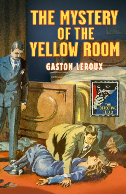 Обложка книги The Mystery of the Yellow Room, Гастон Леру