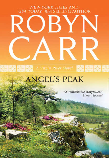 Робин Карр — Angel's Peak