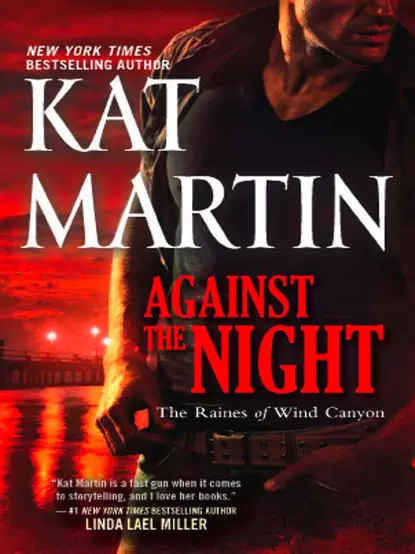 Обложка книги Against the Night, Kat  Martin