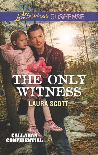 The Only Witness (Laura Scott). 