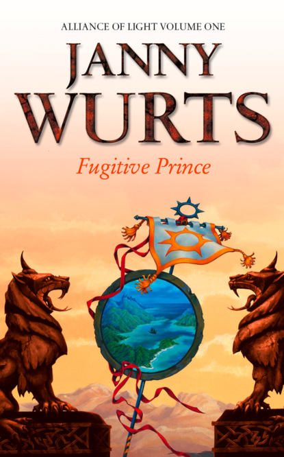 Janny Wurts - Fugitive Prince: First Book of The Alliance of Light