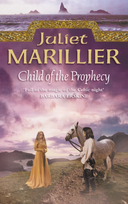 Обложка книги Child of the Prophecy, Juliet  Marillier