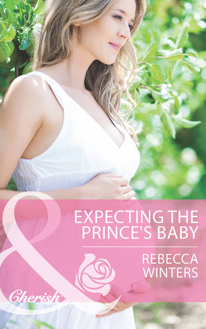 Rebecca Winters — Expecting the Prince's Baby