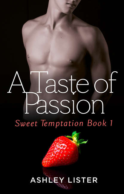 Ashley  Lister - A Taste of Passion