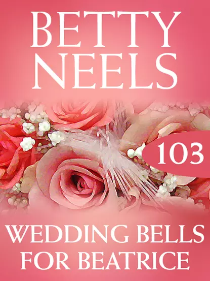 Обложка книги Wedding Bells for Beatrice, Бетти Нилс