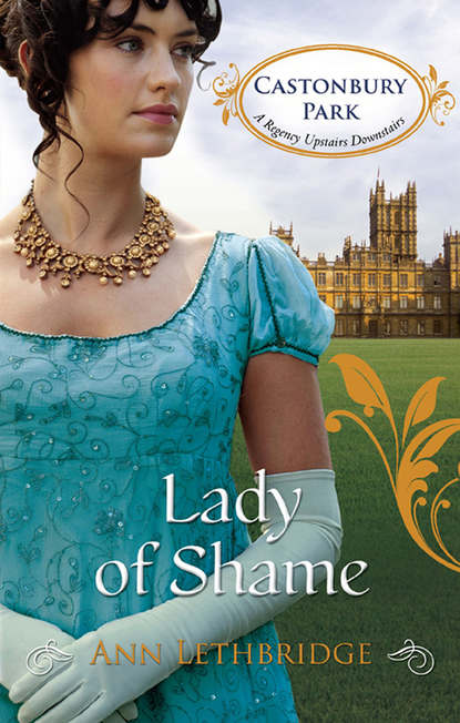 Ann Lethbridge — Lady of Shame