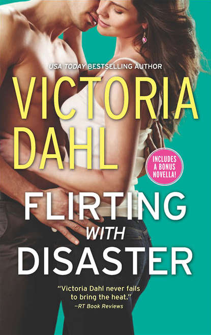 Victoria Dahl - Flirting with Disaster