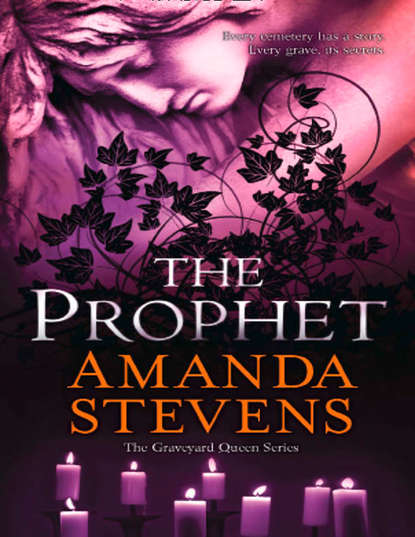 Amanda  Stevens - The Prophet