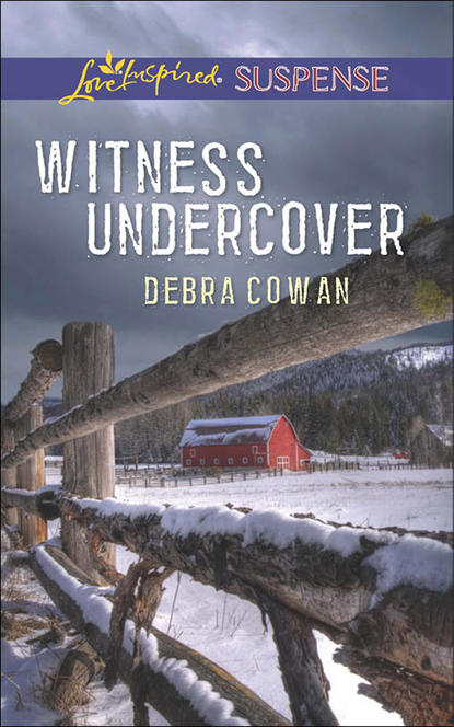 Witness Undercover (Debra  Cowan). 