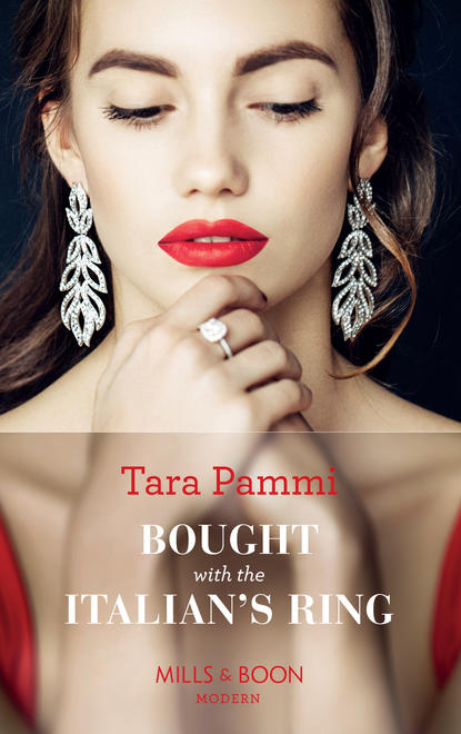 Tara Pammi — Bought With The Italian's Ring
