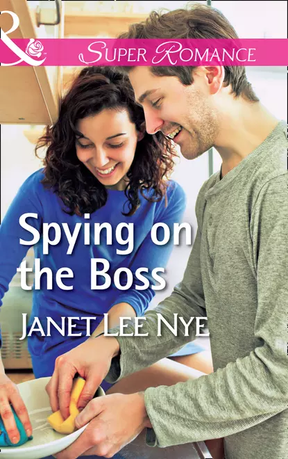 Обложка книги Spying On The Boss, Janet Nye Lee