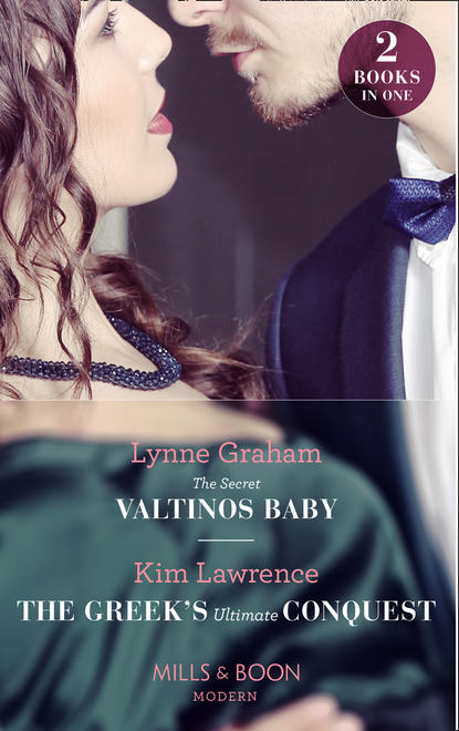 Линн Грэхем - The Secret Valtinos Baby: The Secret Valtinos Baby