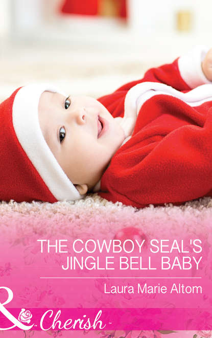 The Cowboy Seal s Jingle Bell Baby