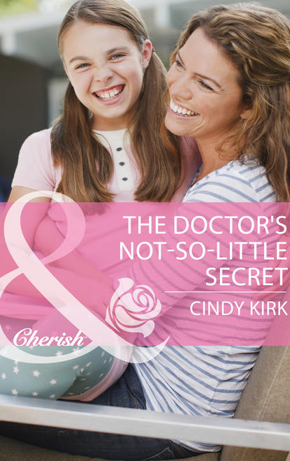 Cindy  Kirk - The Doctor's Not-So-Little Secret