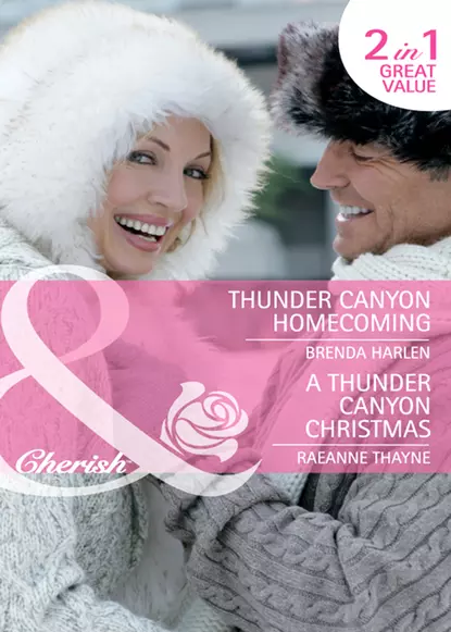 Обложка книги Thunder Canyon Homecoming / A Thunder Canyon Christmas: Thunder Canyon Homecoming, RaeAnne  Thayne