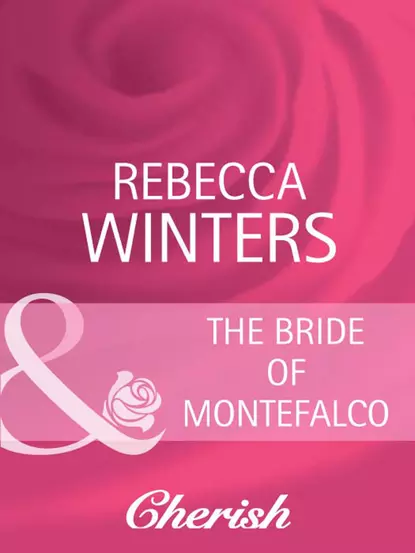 Обложка книги The Bride of Montefalco, Rebecca Winters