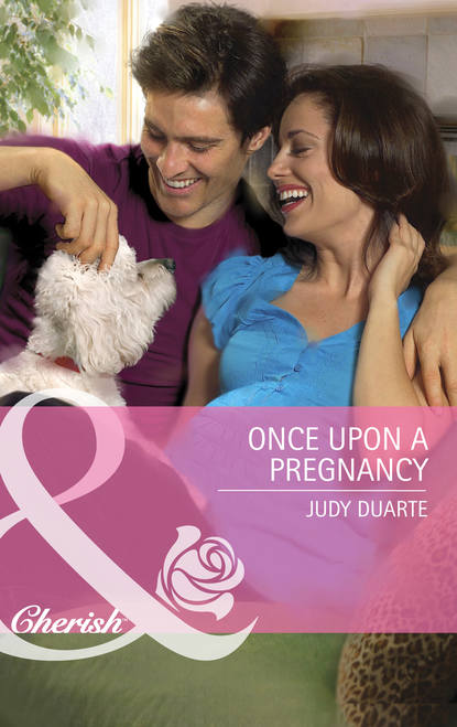 Judy  Duarte - Once Upon a Pregnancy