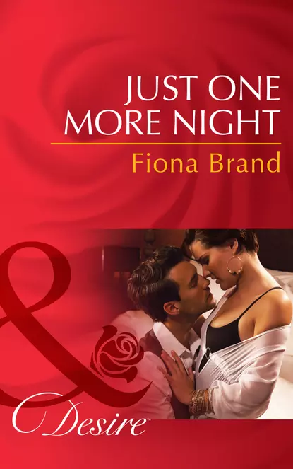 Обложка книги Just One More Night, Fiona Brand