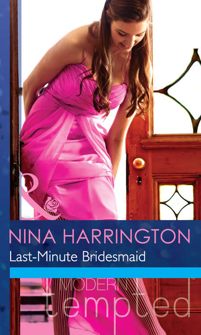 Нина Харрингтон — Last-Minute Bridesmaid