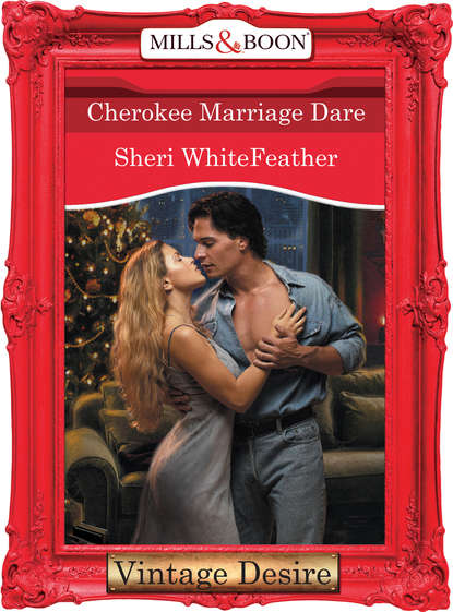 Sheri  WhiteFeather - Cherokee Marriage Dare