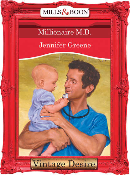 Jennifer  Greene - Millionaire M.D.