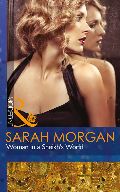 Sarah Morgan — Woman in a Sheikh's World