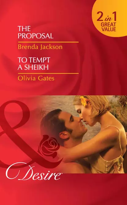 Обложка книги The Proposal / To Tempt a Sheikh: The Proposal, Brenda Jackson