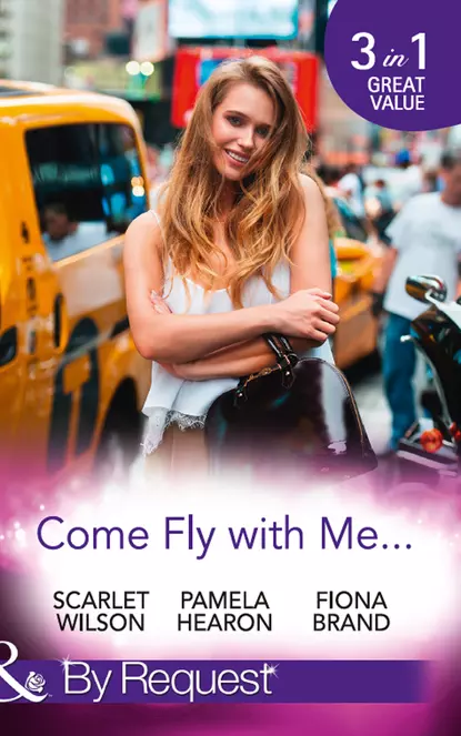 Обложка книги Come Fly With Me...: English Girl in New York / Moonlight in Paris, Fiona Brand