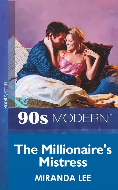 Обложка книги The Millionaire's Mistress, Miranda Lee