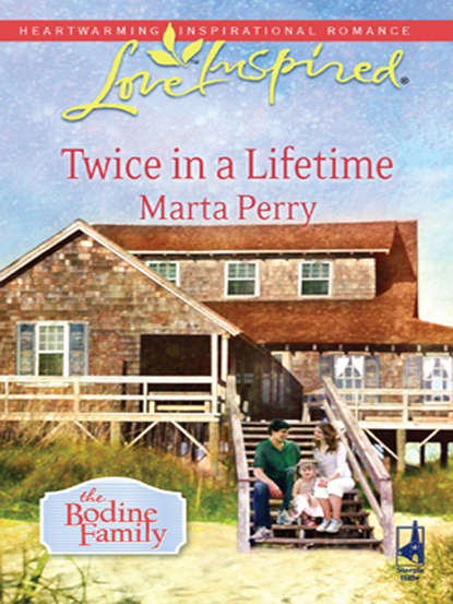 Marta  Perry - Twice in a Lifetime