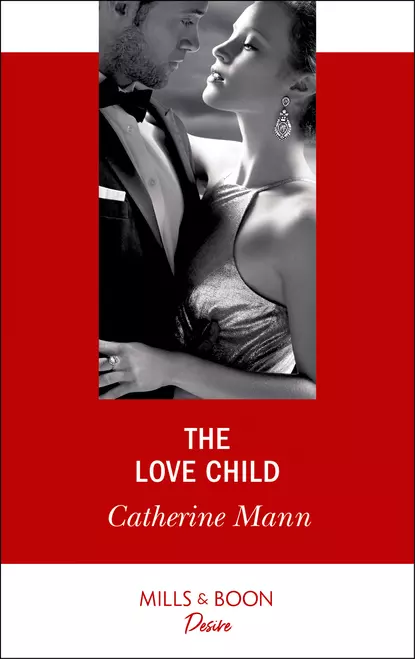 Обложка книги The Love Child, Catherine Mann