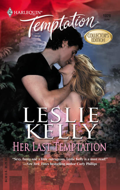 Leslie Kelly — Her Last Temptation