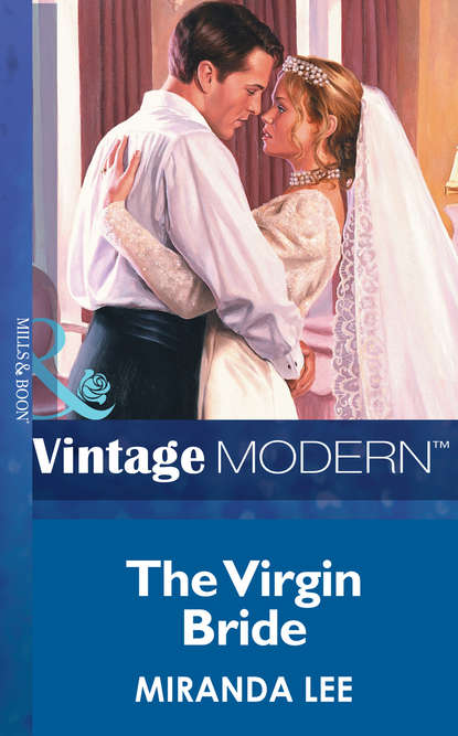 Miranda Lee — The Virgin Bride