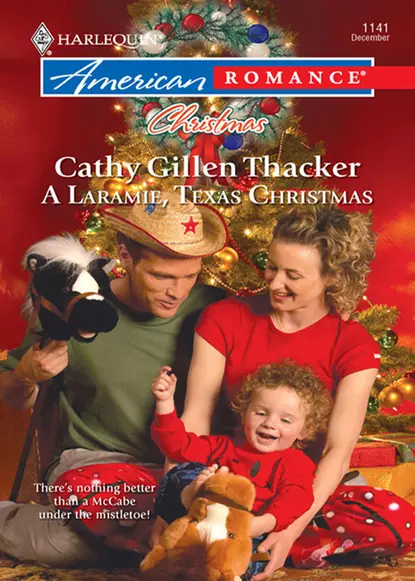 Обложка книги A Laramie, Texas Christmas, Cathy Thacker Gillen